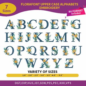 May include: A full uppercase alphabet in a dark teal font, each letter decorated with yellow and green floral embroidery. The image includes the text "FLORAFONT UPPER CASE ALPHABETS EMBROIDERY" and "VARIETY OF SIZES" with sizes ranging from 4.06 cm to 12.7 cm.