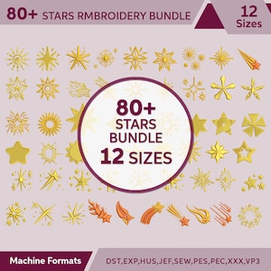 Può includere: Immagine di un pacchetto di ricamo con oltre 80 disegni di stelle in 12 dimensioni. Le stelle sono in varie tonalità e stili dorati, tra cui soli e stelle cadenti. Il testo sull'immagine recita "80+ STARS EMBROIDERY BUNDLE" e "12 Sizes".