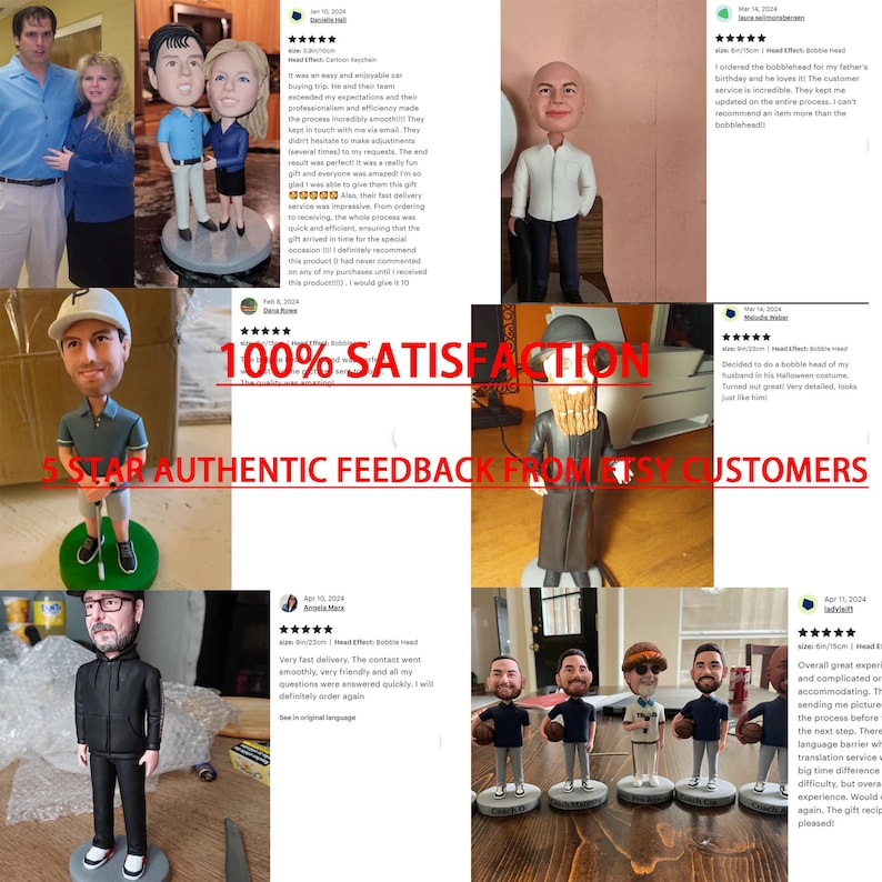 May include: A collage of customer reviews for personalized bobbleheads. The reviews highlight the high quality of the product, the fast delivery, and the excellent customer service. The reviews are all 5 stars and include text that says "100% Satisfaction" and "5 Star Authentic Feedback from Etsy Customers".