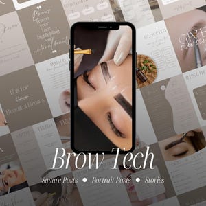 Pode incluir: Um smartphone exibe um close-up de um tratamento de sobrancelhas. A imagem é cercada por posts de mídia social com texto como "Brow Tech", "Square Posts" e "Portrait Posts". O fundo apresenta conteúdo relacionado à beleza.