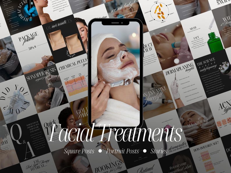 Preview of Facial Treatments Canva templates designed for beauty salons, estheticians, and skincare clinics. A phone in the center displays a facial treatment image (e.g., Hydrafacial), while the background showcases thumbnail previews of Instagram and Story post templates. Text highlights that the bundle includes square posts, vertical posts, and IG Stories—perfect for promoting HIFU facelifts, chemical peels, dermaplaning, RF facials, and microdermabrasion on social media.