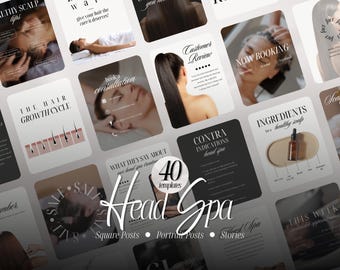 May include: A collection of forty digital social media templates for a head spa business, featuring various layouts with black, white, and neutral backgrounds. The designs include text overlays, photography of hair treatments, and graphic elements for marketing.