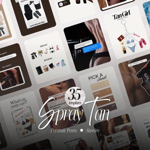 May include: A collection of 35 digital social media templates for spray tan artists, featuring various layouts with text, graphics, and imagery related to tanning equipment, skincare, calendars, and checklists, presented in a grid-like collage format.