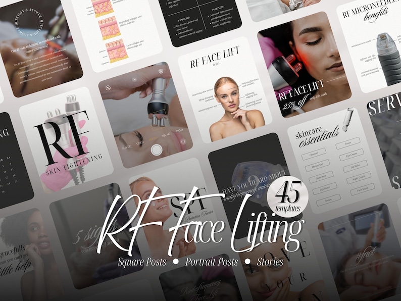 May include: A collection of digital social media templates for RF face lifting and skin tightening services. The graphics feature text overlays, skincare diagrams, and photographs of individuals receiving cosmetic treatments with radio frequency devices.
