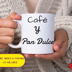 Taza con frase Café y Pan dulce disponible en distinos colores y tamaños, regalo para los amantes del Pan dulce, recipiente frase divertida zdjęcie 1