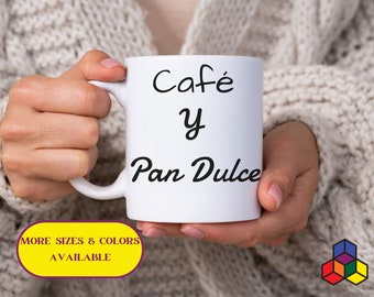 Taza con frase Café y Pan dulce disponible en distinos colores y tamaños, regalo para los amantes del Pan dulce, recipiente frase divertida