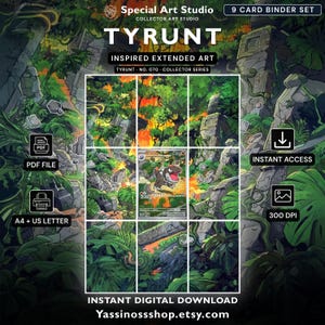 May include: A digital 9-card binder set featuring Tyrunt inspired extended art. The image displays a central Tyrunt character within a jungle ruin setting, surrounded by grid lines, PDF file icons, instant access symbols, and A4/US Letter text.