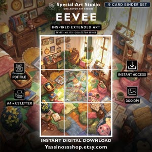 May include: A 9-card binder set featuring Eevee inspired extended art. The digital download includes PDF files in A4 and US Letter sizes at 300 DPI. The artwork depicts a cosy room with Eevee, books, plants, and various items. Text includes Special Art Studio, Eevee, No. 173, Collector Series, and Yassinoss-shop.etsy.com.