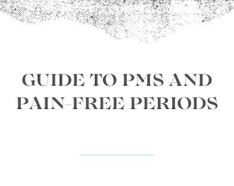 Guide to PMS & pain-free periods