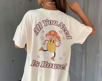 House music shirt, EDM Shirt, Rave Shirt, Music Festival Shirt, Techno shirt, Coachella shirt, melodic techno, trippy shirt, mushroom shirt