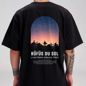 Rufus Du Sol Live from Joshua Tree, Rufus du sol shirt, Rufus du sol merch, Rufus Du Sol, Rufus Du Sol t-shirt, House Music Shirt