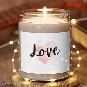 Gift Your Love with this Soy Scented Candle, Love candles,Gifts for Lovers,Valentines Day Candles,Relationship gifts,Valentines day gifts