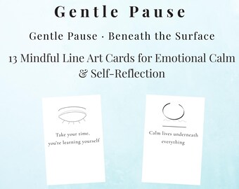 Gentle Pause – 12 Mindful Line Art Cards for Emotional Calm & Self-Reflection