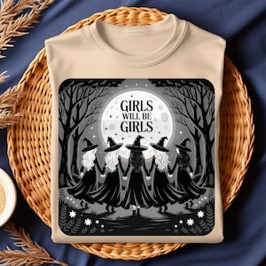 Girls Will Be Girls Witchy Halloween PNG | Halloween Women Png | Spooky Season Sisterhood Design | Full Moon Witches Png | Digital Download