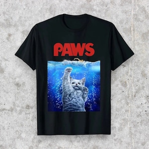 Cat T-shirt Paws Jaws Cat Fun T-Shirt Pet Lover Best Gift Funshirt Funny Kitty Tshirt Hai Top Tee Vintage Tshirt Jaws T-Shirt Kitten Tshirt