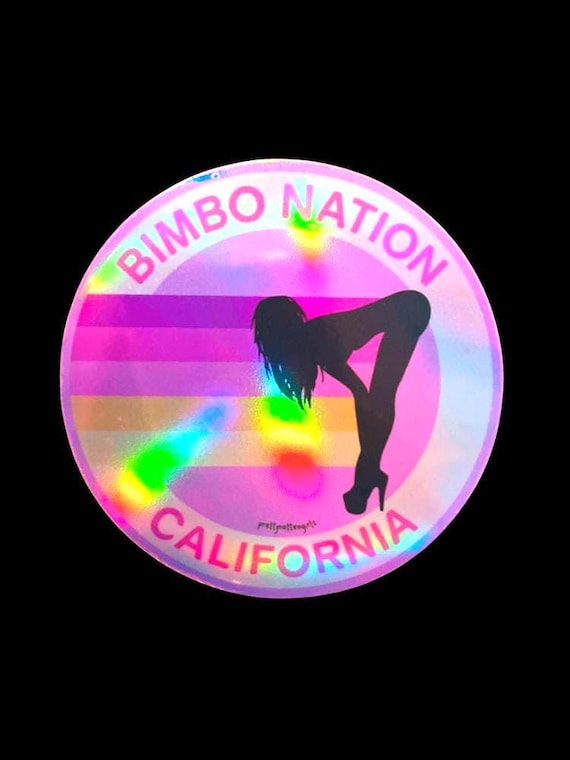 Bimbo Nation California Sticker | Holographic Vinyl Decal | Feminist Bimbocore Laptop Sticker | Pretty Rotten Girls | Funny Adult Gift | Hot