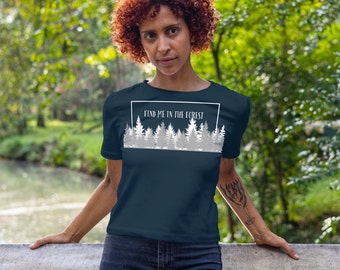 Find Me in the Forest Organic Women's T-Shirt (Dark)