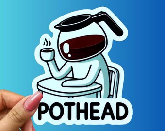 Funny Coffee Pothead Sticker: Caffeine Addict Humor, Laptop Decal