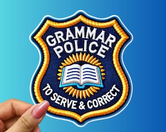 Grammar Police Badge Sticker: Funny English Teacher Gift