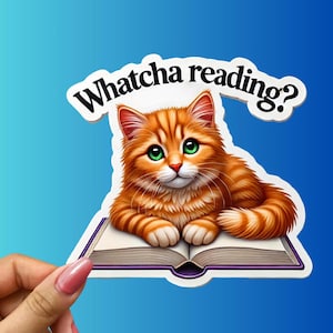 Whatcha Reading Cat Sticker, Adorable Orange Tabby on Book Vinyl Decal, Cute Gift for Book Lovers, Literary Cat Art, Cozy Reading Vibes
