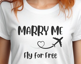 Marry Me Fly Free T-Shirt, Airline Staff Shirt, Women's Fitted Tee