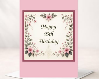 Tarjeta de 95.º cumpleaños - Personalizable (interior) - Elegante bendición de cumpleaños en el reverso - Flores rosas