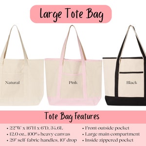 May include: Three large tote bags in natural, pink, and black canvas. Each bag has a front pocket and a zippered pocket. The bags are 22 inches wide by 16 inches high by 6 inches deep and hold 34.6 liters. They are made of 100% heavy canvas and have 29 inch self-fabric handles with a 10 inch drop.