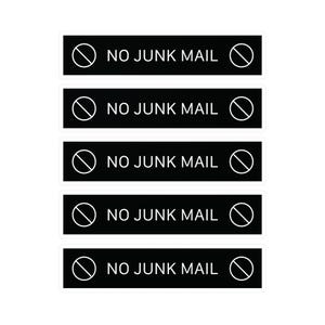 May include: Rectangular black stickers with white text reading "NO JUNK MAIL." Each sticker features a white circle with a line through it, indicating a prohibition. The stickers are designed to prevent unwanted mail.