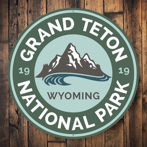 Grand Teton National Park Sign