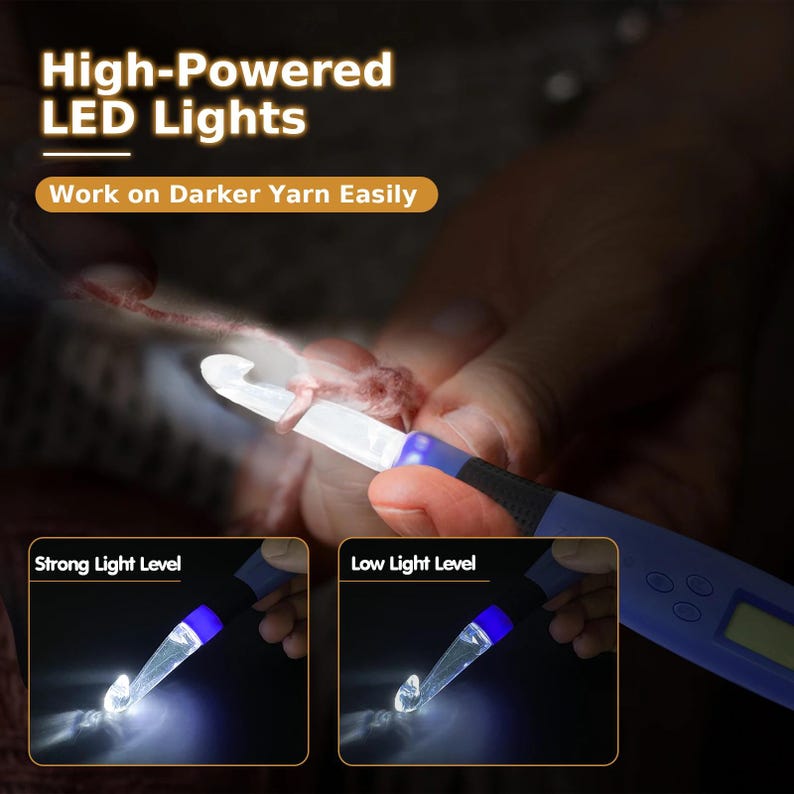 May include: A blue crochet hook with a built-in LED light, designed for working with darker yarn. The image shows the hook illuminated with a strong and low light level. Text on the image reads "High-Powered LED Lights" and "Work on Darker Yarn Easily."