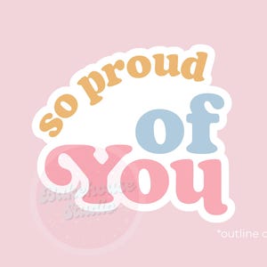 STL Proud of You | Digital Cookie Cutter | Congrats Grad | Digital File | Celebration | 1005