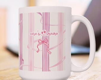 Personalized Mama Mug, Custom Mom Coffee Mug With Child's Name, New Mom Gift, Mother's Day Mug, Girl Mom Gift,
