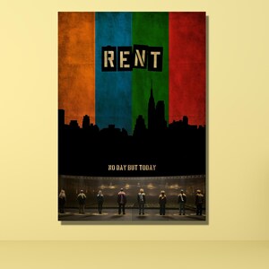 Rent Musical Canvas Wall Art, Home Decor,Wall Art Print,Rent Musical Theatre Poster, Musical Theatre ,Wall Decors,Theatre,Rent Poster Print