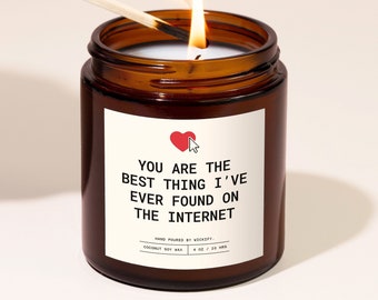 Best Thing I Found On The Internet Candle, Long Distance Candle, Long Distance Relationship Gift for Boyfriend, Best Thing On The Internet