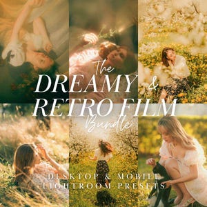 May include: A digital collection of six photographic images featuring warm, golden-toned outdoor scenes with individuals in natural settings. The text overlay reads: The DREAMY & RETRO FILM Bundle DESKTOP & MOBILE LIGHTROOM PRESETS.