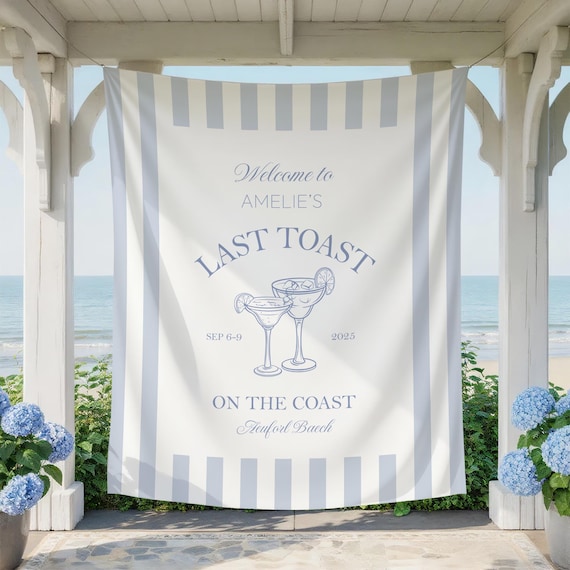 Last Toast on the Coast Custom Flag Tapestry – Bachelorette Banner, Custom Bachelorette Party Tapestry, Personalized Memorial Wall Hanging
