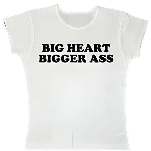 Big Heart Bigger A** SNUG FIT Crop Top | Graphic Top | Crop Top | Y2K Tee | Y2K Crop Top | Baby Tee | Gift For Her | Gift for Friend