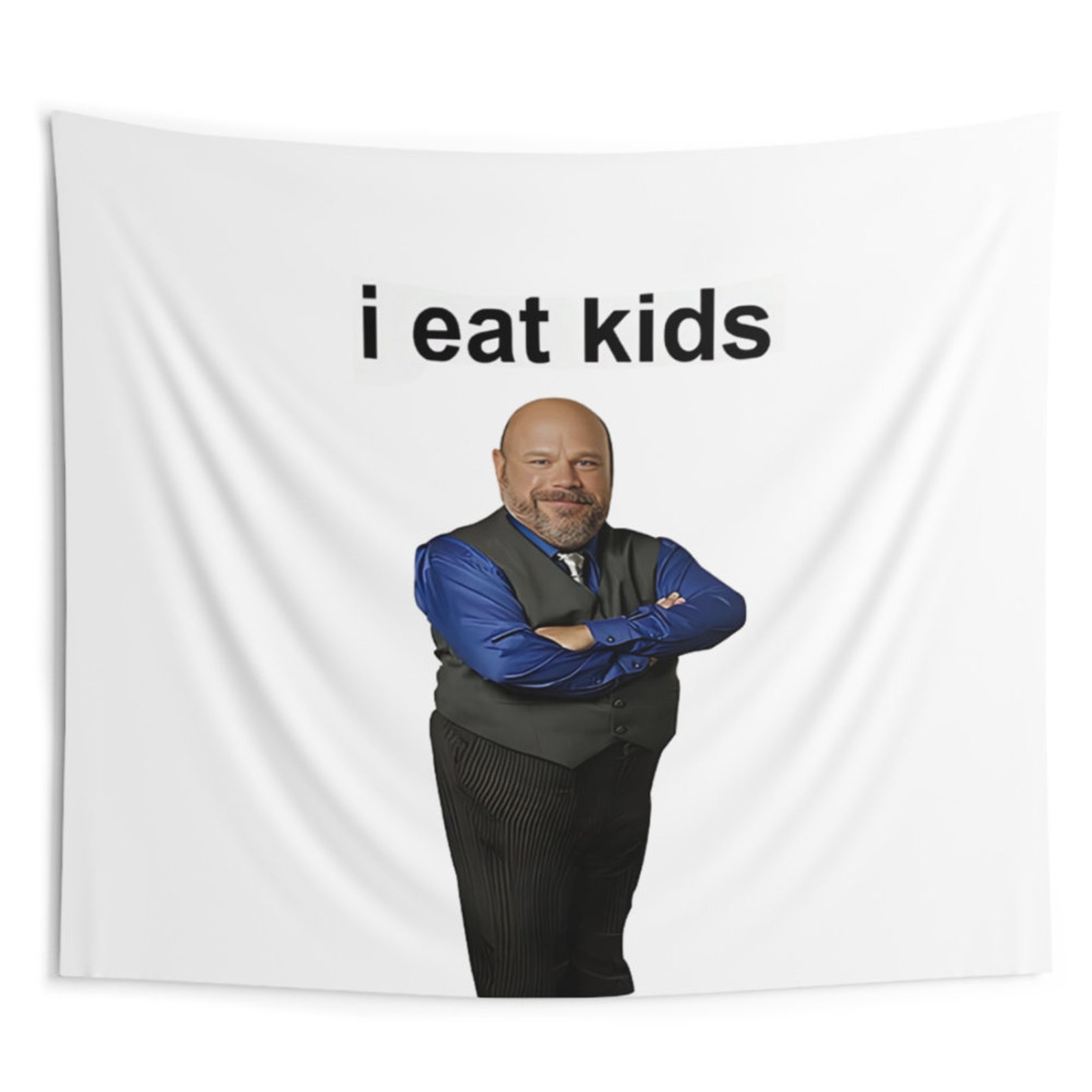 Bertram I Eat Kids Funny Tapestry Jesse Tapestry Funny Meme Tapestries