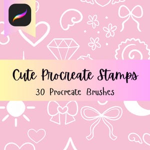 May include: Pink background with white doodle illustrations of hearts, bows, and flowers. The text "Cute Procreate Stamps" and "30 Procreate Brushes" are displayed in a gradient yellow to pink banner. A Procreate app icon is in the upper left corner.