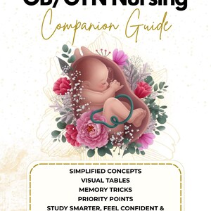May include: A book cover for "The Ultimate Maternal & OB/GYN Nursing Companion Guide." The image shows a baby illustration with floral elements. The cover includes study topics and the author's name, Aisha Washington.