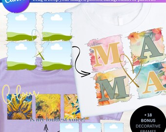 May include: White t-shirt with the word "MAMA" in a floral design. The image also shows a purple t-shirt with the word "Colour" and the phrase "is my loudest voice!" and a Canva logo. Includes bonus decorative frames.