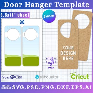 May include: Door hanger template with a blue sky and green grass design. Includes a brown door hanger with the text "YOUR DESIGN HERE". The image also includes the text "8.5x11" sheet", "Canva", "ScanNCut", "silhouette", "Cricut", and "SVG.PSD.PNG.DXF.EPS.AI".