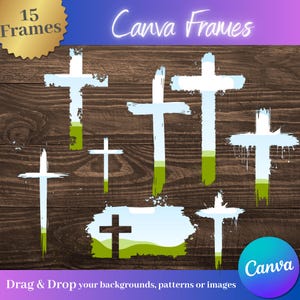 May include: A digital art graphic featuring multiple white crosses with blue and green accents, set against a dark wood grain background. The image includes the text "Canva Frames" and "Drag & Drop your backgrounds, patterns or images."