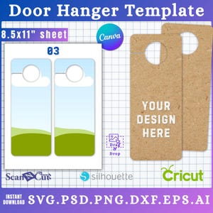 May include: Door hanger template with a blue sky and green landscape design. The text "YOUR DESIGN HERE" is displayed on a brown door hanger. The image also includes the text "8.5x11" sheet", "Canva", "ScanNCut", "Silhouette", "Cricut", and "SVG.PSD.PNG.DXF.EPS.AI".