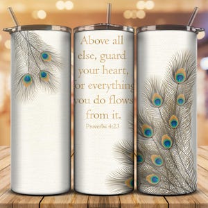 Bicchiere da 20 once con versetto biblico cristiano Proverbi 4:23, design a sublimazione / PDF e PNG / Citazioni motivazionali positive e stimolanti / Tema cristiano 1