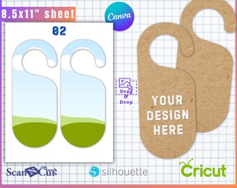 May include: Door hanger template with a blue and green design, and a brown door hanger with the text "YOUR DESIGN HERE". The image includes the text "8.5x11" sheet", "Canva", "Scan Cut", "silhouette", "Cricut", and "SVG.PSD.PNG.DXF.EPS.AI".