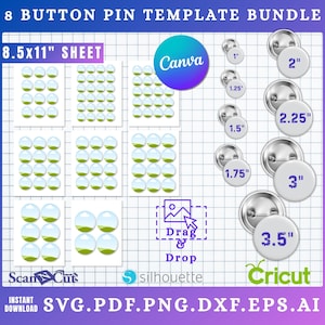 Può includere: Un pacchetto di modelli per spille con diversi formati e design. Include modelli per spille da 2,5 cm, 3,2 cm, 3,8 cm, 4,4 cm, 5,1 cm, 5,7 cm, 7,6 cm e 8,9 cm. L'immagine presenta anche i loghi Canva, Cricut e Silhouette.