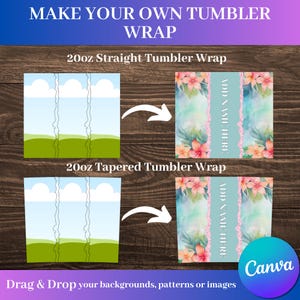 Make Your Own Tumbler Wrap Design | Drag and Drop Canva Frames Tumbler Wrap |  20oz Skinny Tumbler Wrap, Straight & Tapered | Customize