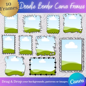 Puede incluir: Una colección de diez marcos de Canva con bordes de garabatos. Cada marco presenta un cielo azul con una nube blanca y un paisaje verde. Los marcos tienen varios bordes decorativos, incluyendo corazones y espirales. El texto dice "Doodle Border Canva Frames" y "Drag & Drop your backgrounds, patterns or images Canva."