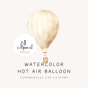 Clipart montgolfière aquarelle, image neutre crème ivoire pour chambre d'enfant, illustration de bébé mignon, pour créations numériques et imprimées | UC020